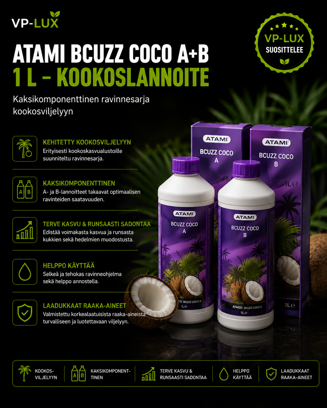 1 L – Atami Bcuzz Coco A+B (kookoslannoite)