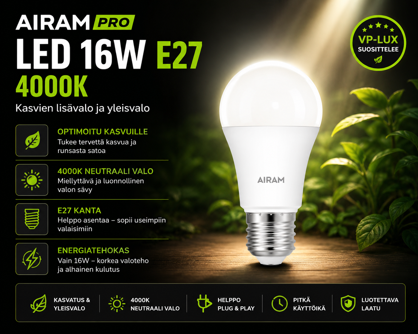 Airam Pro LED 16W E27 4000K – kasvien lisävalo ja yleisvalo