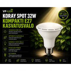 Kasvilamppu Koray Spot 32W – Kompakti E27-kasvatusvalo